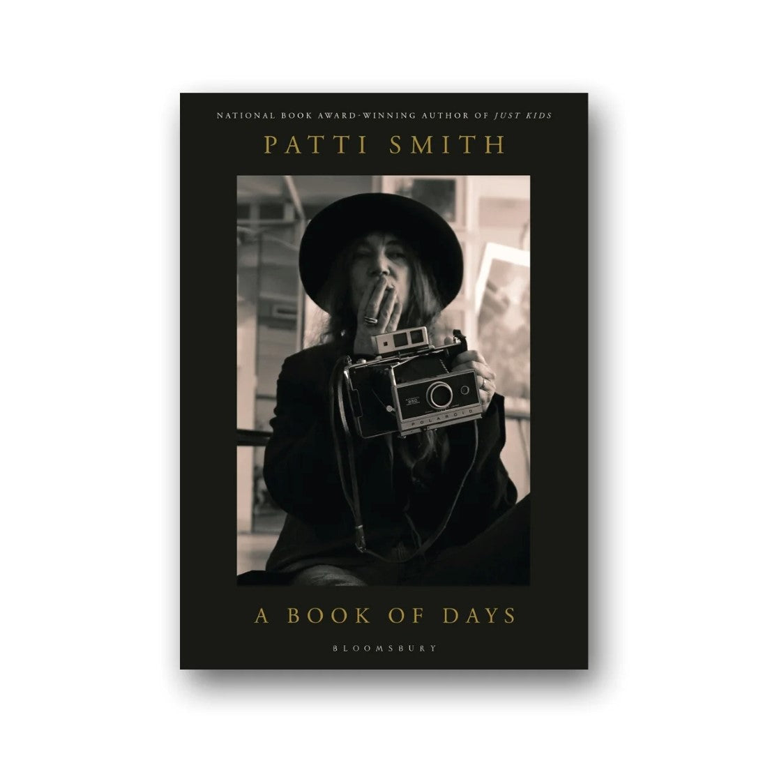 A Book of Days by Musician Patti Smith, Published by Random House Bloomsbury - Hardcover Black and Gold Front Cover Dust Jacket 